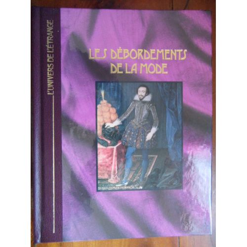 Les Débordements De La Mode