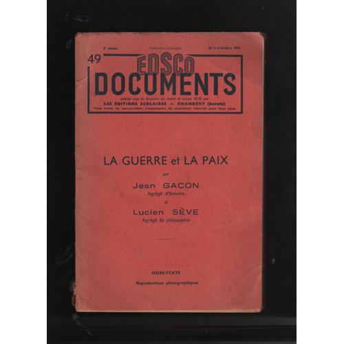  Edsco Documents Histoire Philosophie  N 2 D Octobre 1954  La Guerre Et La Paix 