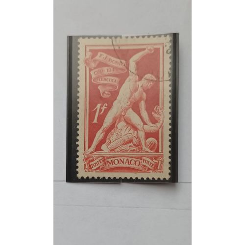 L341 -- Timbre Oblitéré Monaco N °315 -- Année 1948 -- " Bosio, Sculpteur : Hercule Terrassant Archeloüs ".