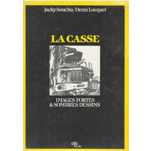 La Casse Images Fortes Et Sombres Dessins