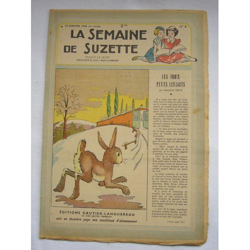 La Semaine De Suzette N°  4  Du 22 Janvier 1948 Les Trois Petits Levrauts / Bécassine