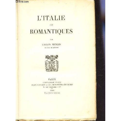 L'italie Des Romantiques