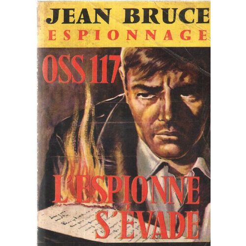 Oss117 L'espionne S'évade