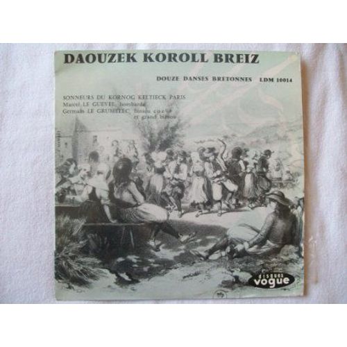 Daouzek Koroll Breiz / Douze Danses Bretonnes