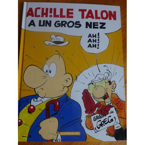 Achille Talon Tome 30 - Achille Talon A Un Gros Nez