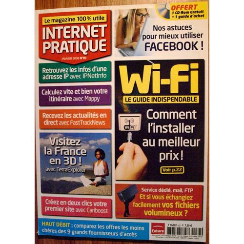 Internet Pratique N° 83 - Wifi Le Guide Indispensable