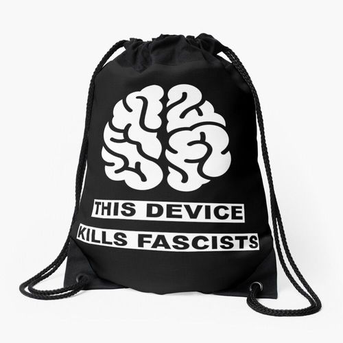 Sac à dos Humour antifascista - antirracismo Cet appareil tue les fascistes Sac à cordon pour le sport cadeau