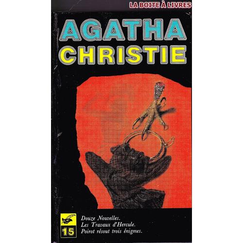 Oeuvres Complètes D'agatha Christie - Tome 15 - Douze Nouvelles / Les Travaux D'hercule / Poirot Résout Trois Énigmes Relié – 1 Janvier 1967 De Agatha Christie