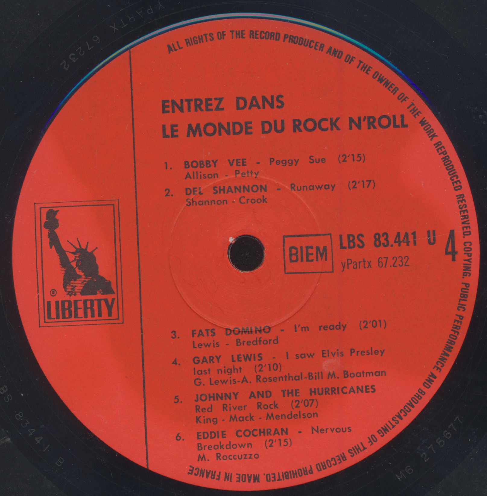 Entrez Dans Le Monde Du Rock N'roll ; Twenty Flight Roch, Memphis, Johnny B. Good, Peggy Sue, I'mready, Nervous Breakdown, Runaway, Red River Rock, Etc. ( Liberty 83441 U)