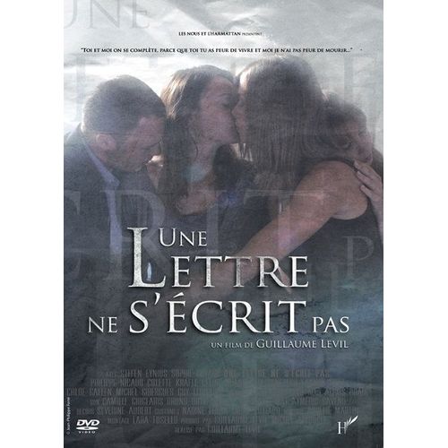 Une Lettre Ne S'écrit Pas
