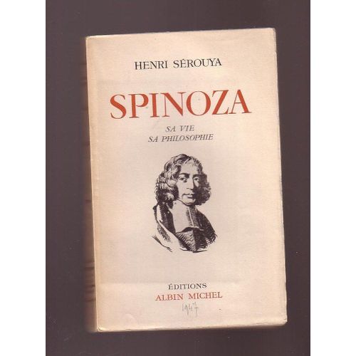 Spinoza Sa Vie Sa Philosophie Edition Originale