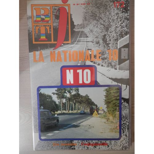 Btj  N° 172 : La Nationale 10