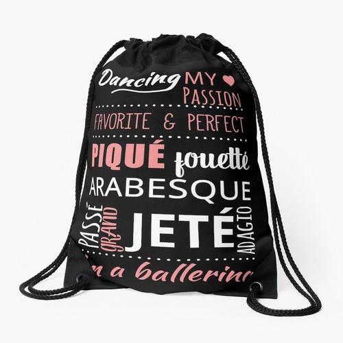 Sac à dos Je suis une ballerine !! Ballet Danse des mots Sac à cordon pour le sport cadeau