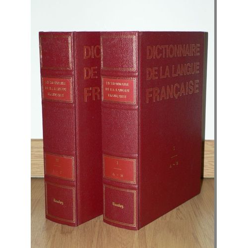Dictionnaire De La Langue Française - 2 Volumes