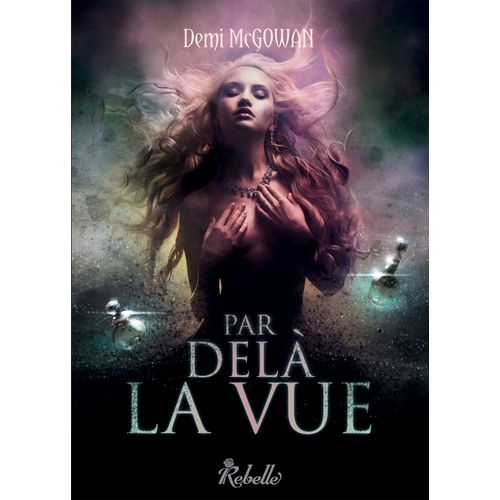 Par Delà La Vue