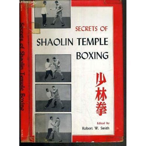 Secrets Of Shaolin Temple Boxing - Texte Exclusivement En Anglais.