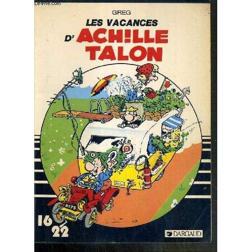 Les Vacances D'achille Talon N°14  / Collection Dargaud 16/22.