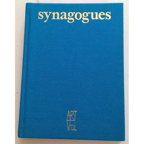 Synagogues - Soixante Aquarelles De Serge Kantorowicz