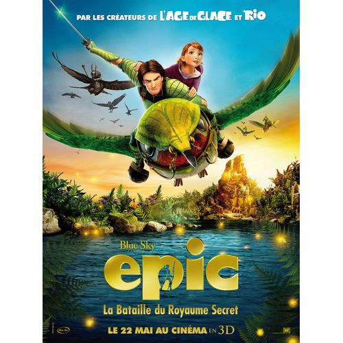 Epic - La Bataille Du Royaume Secret