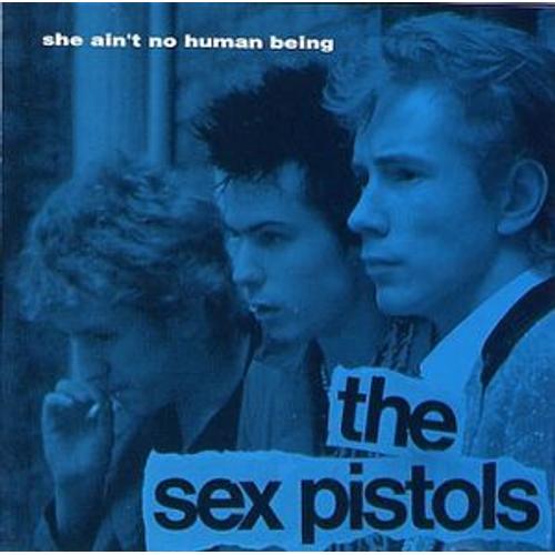 Sex Pistols - She Ain't No Human Being - Rare 2 Cd 
