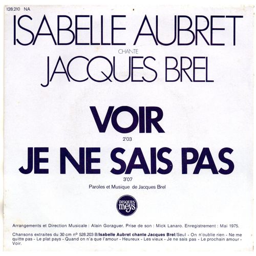 Voir / Je Ne Sais Pas (Chante Jacques Brel)