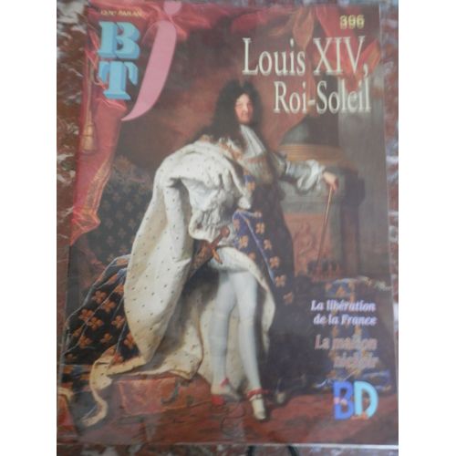 Btj 396  Louis Xiv, Roi-Soleil