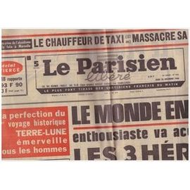 Le Parisien Libéré N°7565 Du 26 12 1968 "Le Monde Entier Enthousiaste Va Accueillir Les 3 Héros"