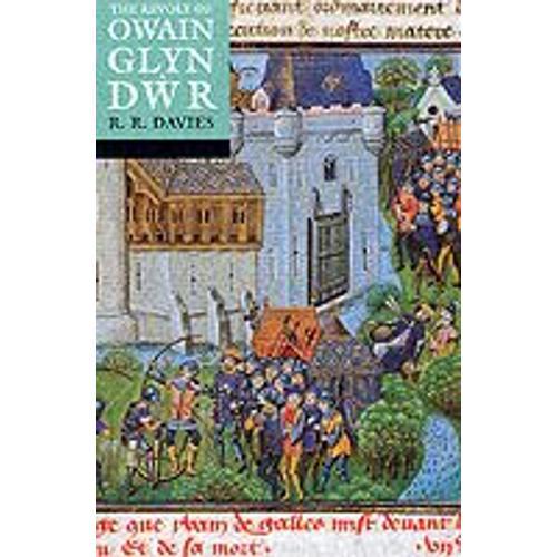 The Revolt Of Owain Glyn Dwr