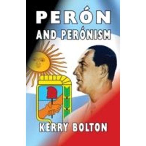 Peron And Peronism