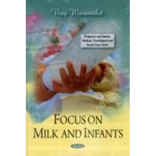 Focus On Milk & Infants