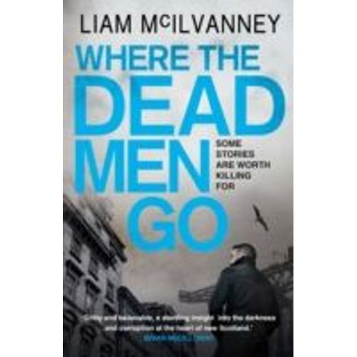 Where The Dead Men Go
