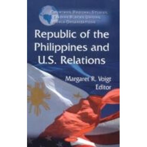 Republic Of The Philippines & U.S. Relations