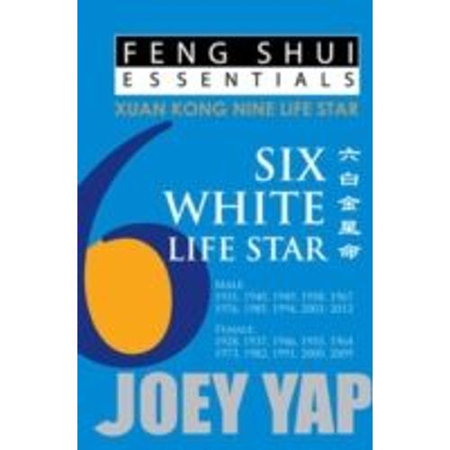 Feng Shui Essentials -- 6 White Life Star