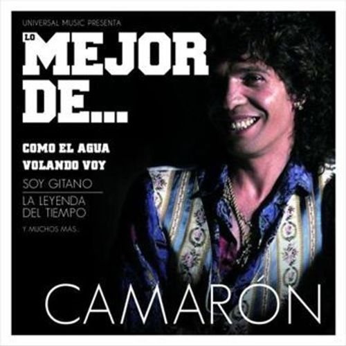 Camaron - Lo Mejor