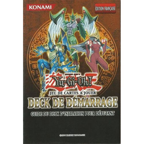 Yu Gi Oh Guide Du Deck De Démarrage 