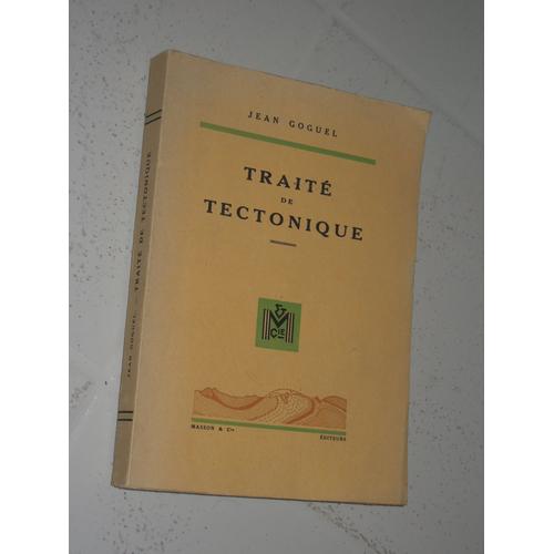 Traité De Tectonique