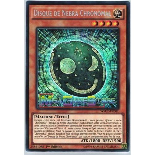Yu-Gi-Oh - "Disque De Nebra Chronomal" Wsup-Fr001 - Secret Rare