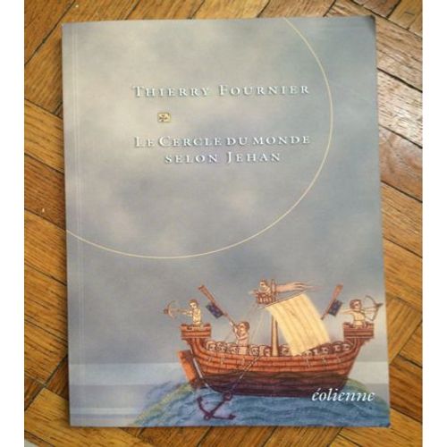 Le Cercle Du Monde Selon Jehan