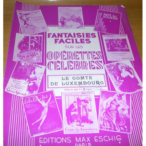 Fantaisies Faciles Sur Les Opérettes Célèbres - Le Comte De Luxembourg