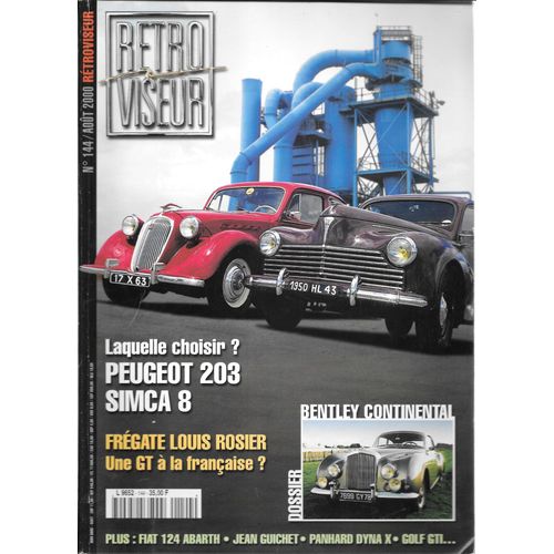 Rétroviseur N° 144 - Août 2000 - Peugeot 208 - Simca 8 - Frégate Louis Rosier