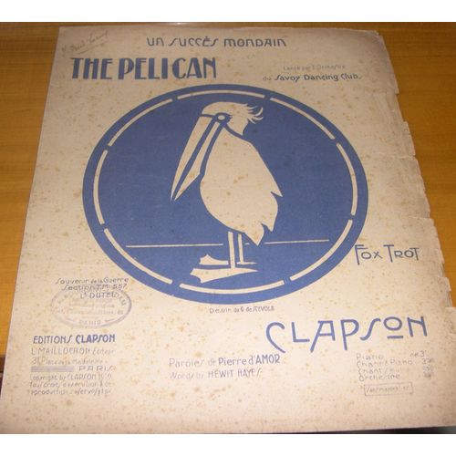 The Pelican - Un Succès Mondain Lancé Par L'orchestre Du "Savoy Dancing Club"
