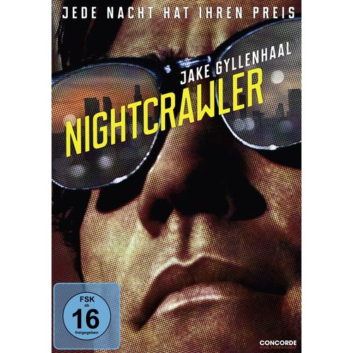 Nightcrawler - Jede Nacht Hat Ihren Preis
