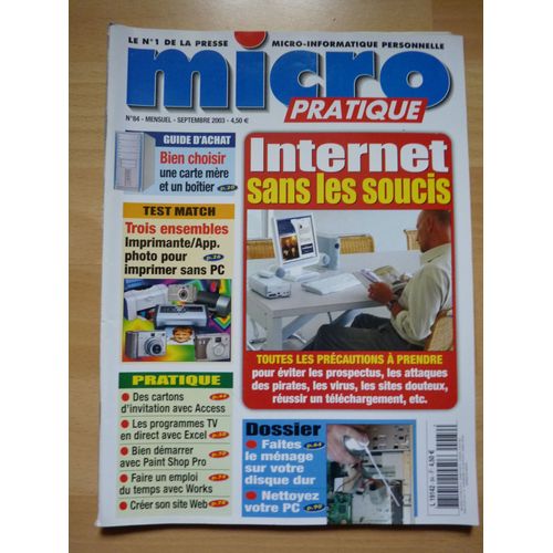 Micro Pratique  N° 84 : Internet Sans Les Soucis
