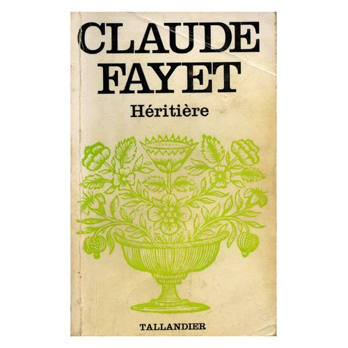 Héritière / Fayet, Claude / Réf: 12652