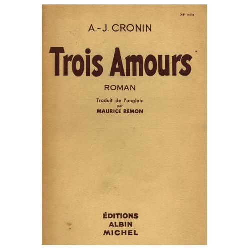 Trois Amours / Cronin, A.J. / Réf: 12595