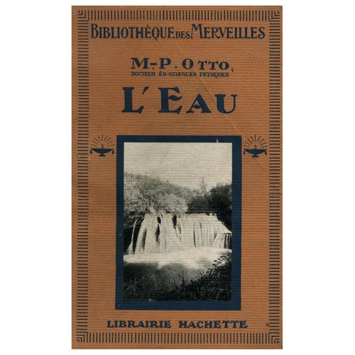 L'eau - Bibliothèque Des Merveilles / Otto, M.-P. / Réf: 12938