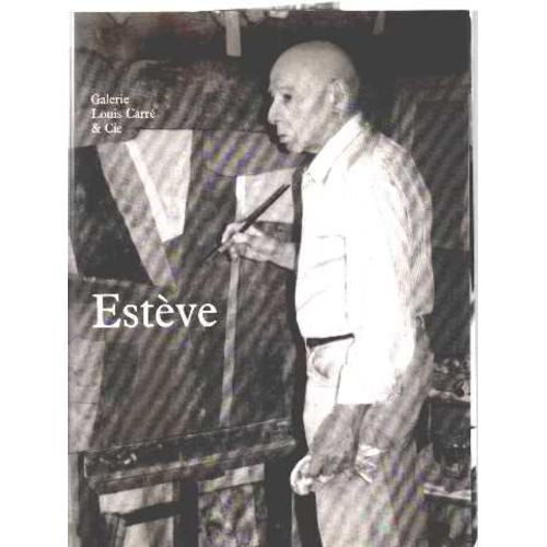 Estève - 25 Octobre-8 Décembre 1990, Galerie Louis Carré & Cie - Paris