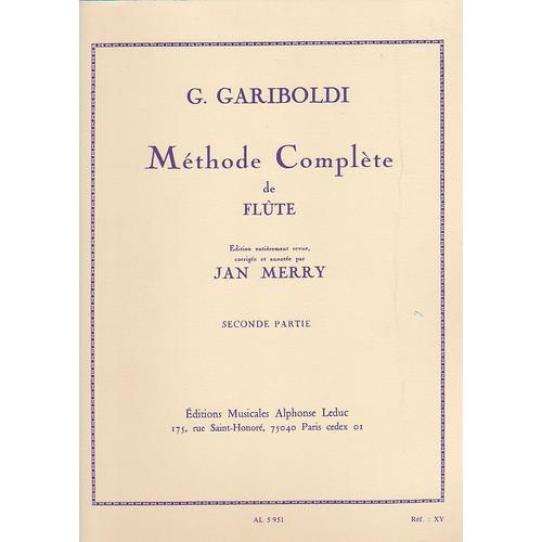 Gariboldi - Methode Complete De Flute Volume 2 ( Seconde Partie ) ( Edition Revue,Corrigée Et Annotée Par Merry Jean) 