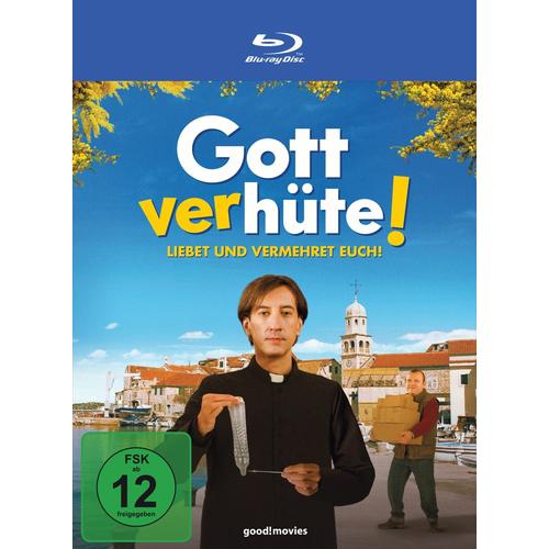 Gott Verhüte!