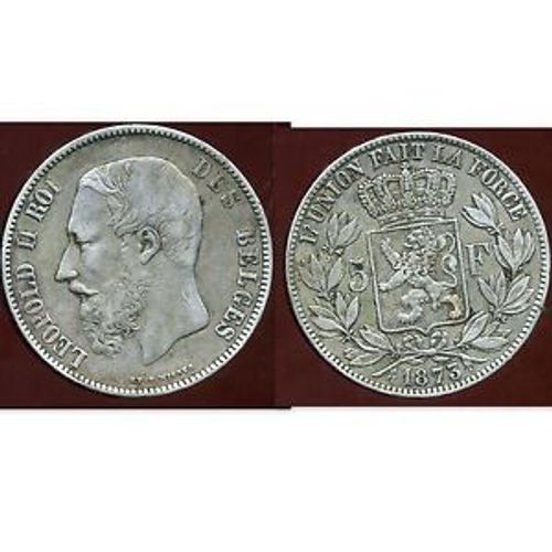 5 Francs Belge 1873 Leopold Ii
